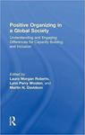 Positive Organizing in a Global Society by Laura Morgan Roberts