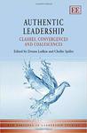 Authentic Leadership: Clashes, Convergences, and Coalescences