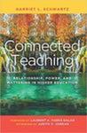 Connected teaching : relationship, power, and mattering in higher education