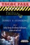 Theme park safety failures by Jeffrey P. Stoneking
