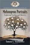 Melungeon portraits : exploring kinship and identity by Tamara L. Stachowicz