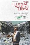 The Illegal war on Libya by Cynthia Ann McKinney
