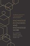 Knowledge Economies and Knowledge Work by Wayne R. Curtis