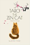 Taro the Zen Cat: Seasons of Change by Jennifer J. Hunter
