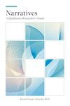 Narratives: A Qualitative Researcher's Guide